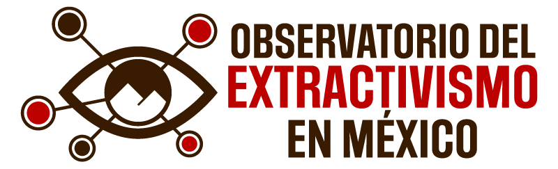 Observatorio del Extractivismo en México
